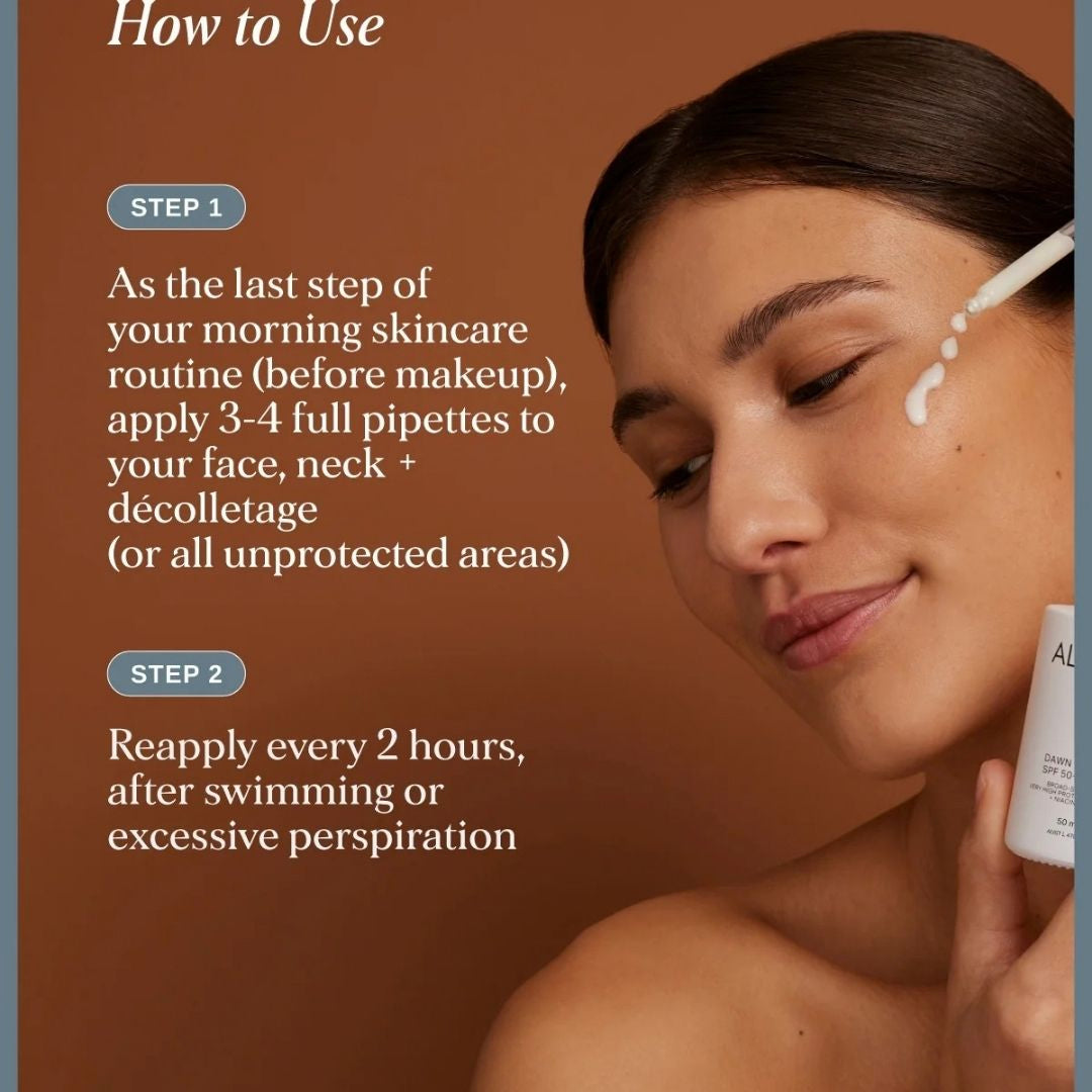Alpha-H Dawn to Dusk SPF 50+ Serum 50ml how-to-use guide showing application and reapplication for daily sun protection