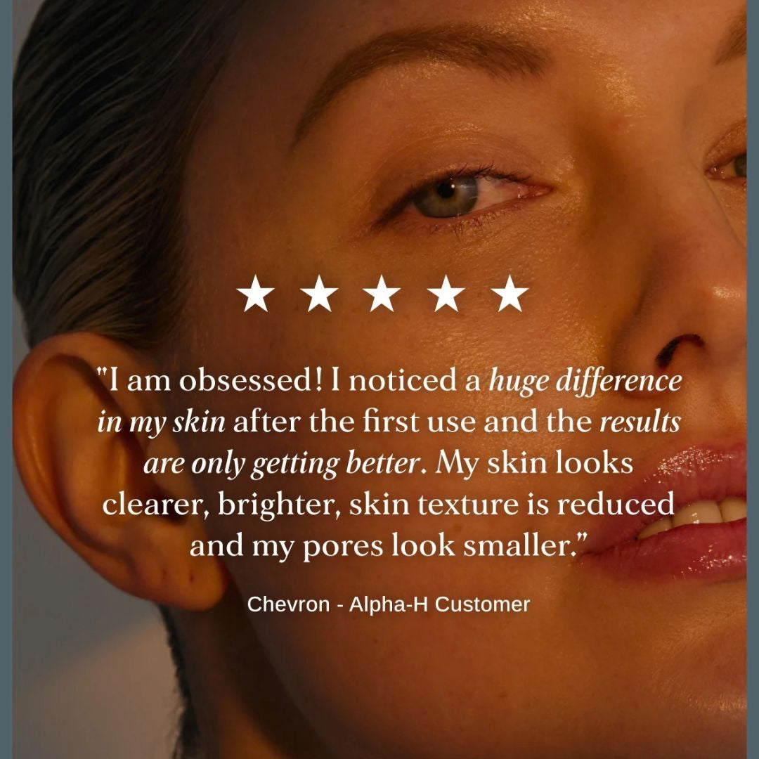 Alpha-H Liquid Gold + Vitamin C Exfoliating Treatment customer review highlighting brighter, clearer and smoother-looking skin. 'I am obsessed! I noticed a huge difference in my skin after the first use and the results are only getting better.