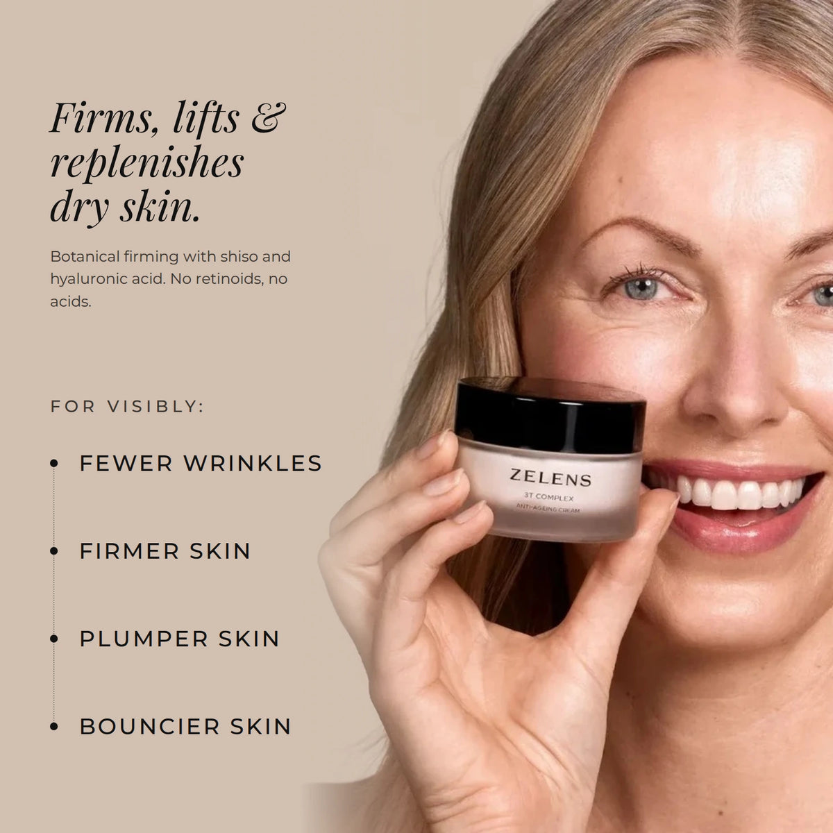 Zelens 3T Complex cream firms, lifts and replenishes dry skin with shiso and hyaluronic acid, for visibly fewer wrinkles, firmer, plumper, bouncier skin